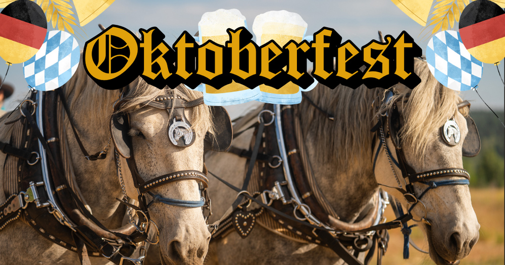 Two horses with text that says Oktoberfest